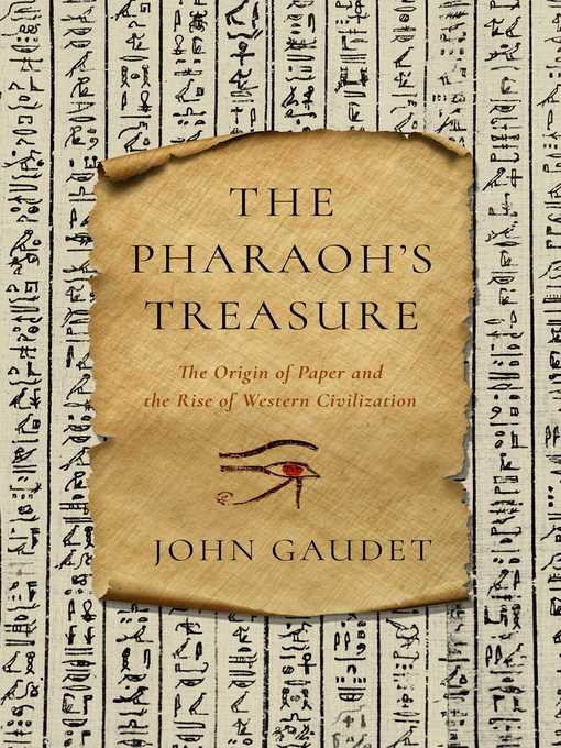 Title details for The Pharaoh's Treasure by John Gaudet - Available